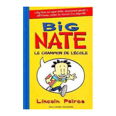 Big Nate Champion de L Ecole