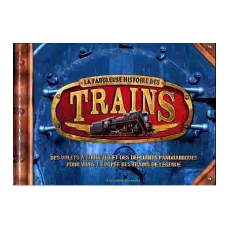 Fabuleuse Histoire des Trains Hb