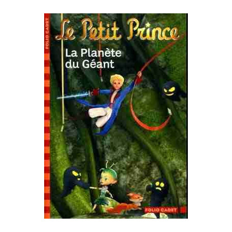 Petit Prince 9 : Planete du Geant