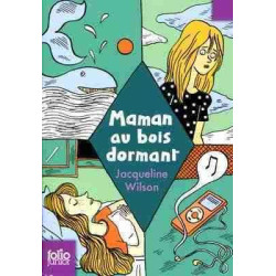 Maman au Bois Dormant  Junior