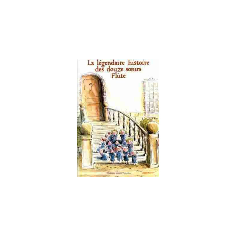 Legendaire Histoire des Douze Soeurs Flute