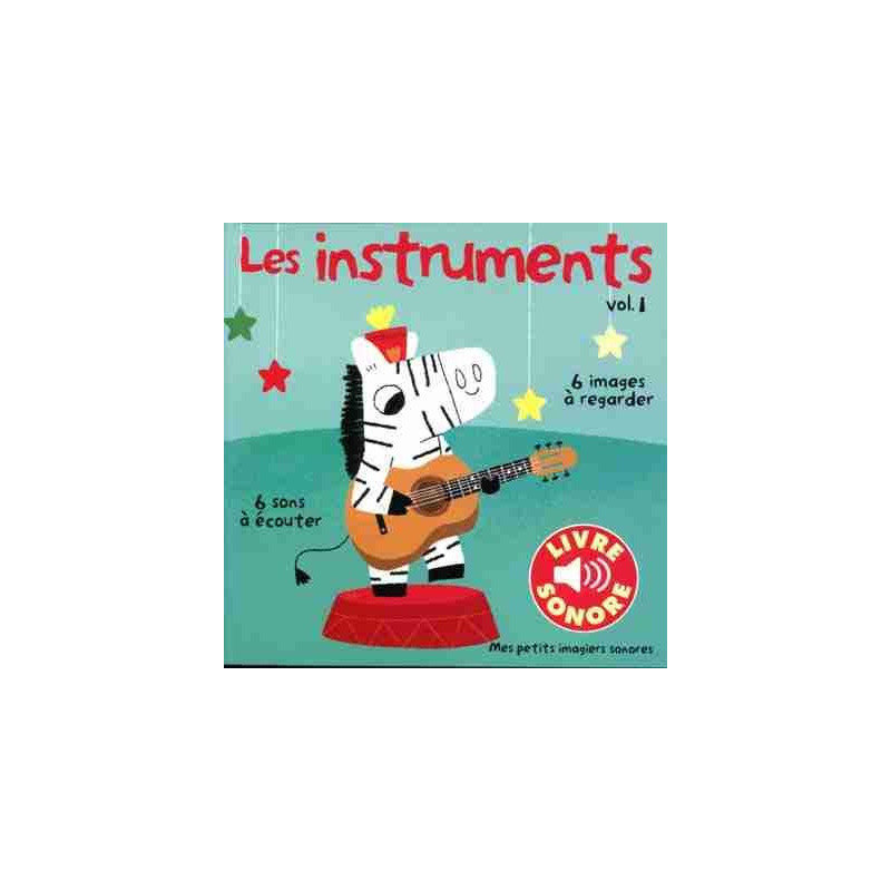 Les Instruments vol. 1 sonore