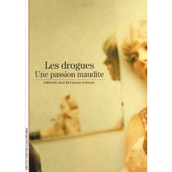 Decouvertes Culture : Drogues une Passion Maudite