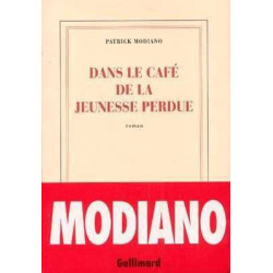 Dans le Cafe de la Jeuneusse Perdue