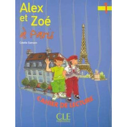 Alex et Zoe 1 a Paris Cahier de Lecture