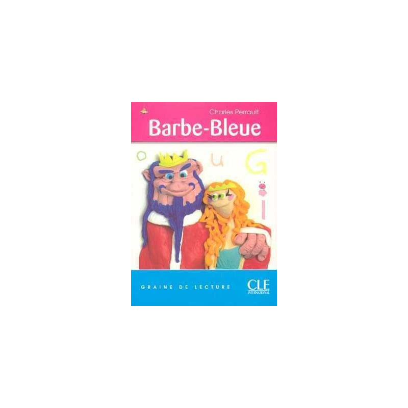 Graine de Lecture 2 : Barbe Bleue