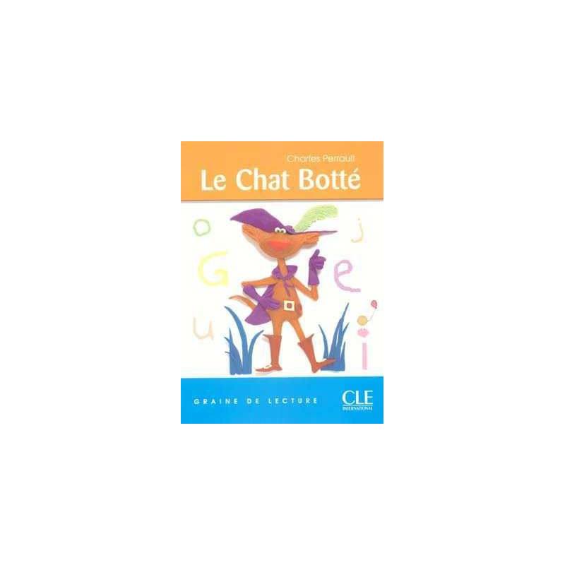 Graine de Lecture 3 : Chat Botte