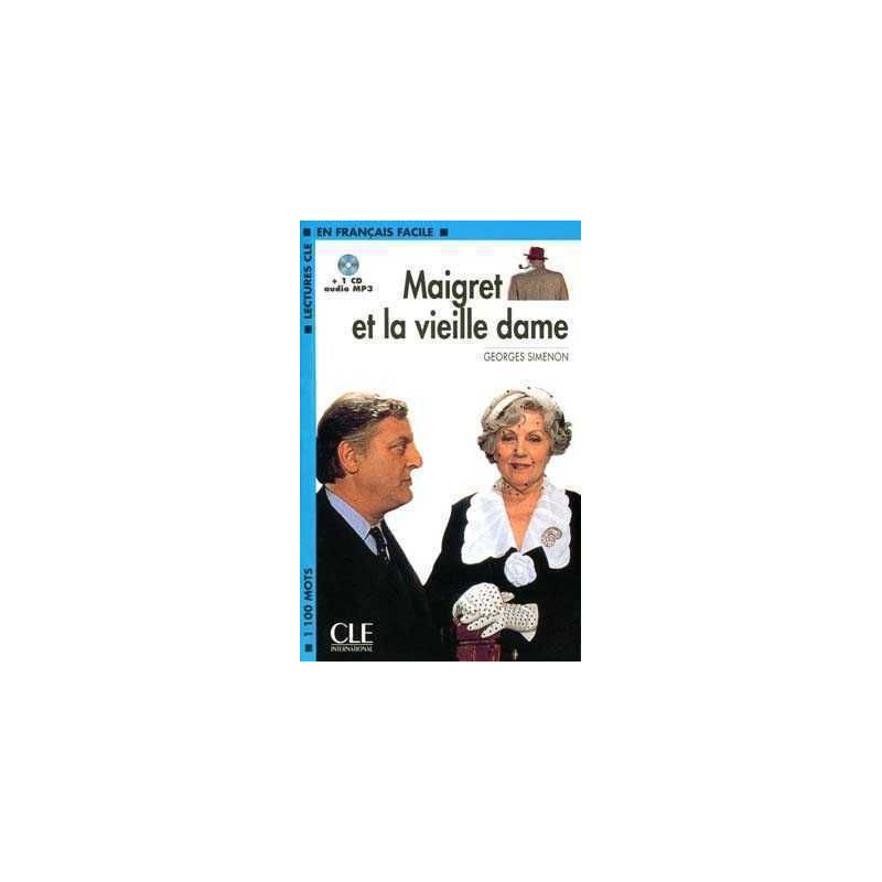 Maigret et la Vieille Dame + cd MP3 nivel 2