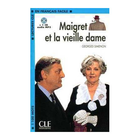 Maigret et la Vieille Dame + cd MP3 nivel 2