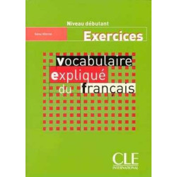 Vocabulaire Explique Debutant ejercicios