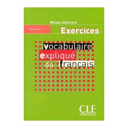 Vocabulaire Explique Debutant ejercicios