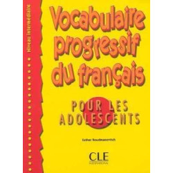 Vocabulaire Progressif Intermediaire pour Adolescents + corrige