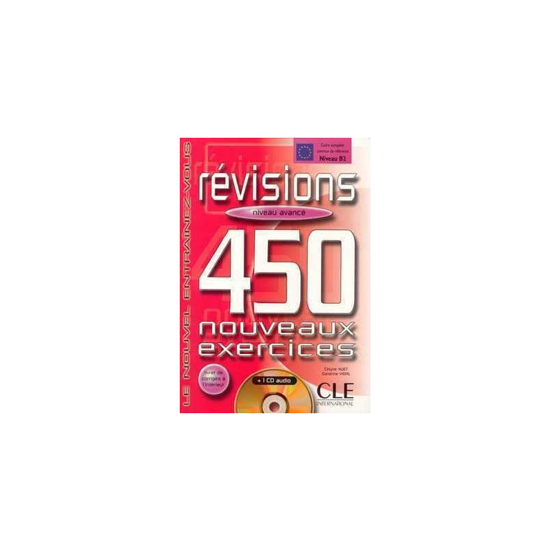 450 Exercices Revisions Avance + cd audio