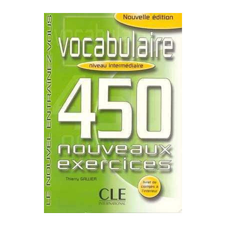 450 Exercices Vocabulaire Intermediaire + corrige