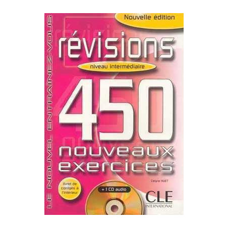 450 Exercices Revisions Intermediaire + corrige + cd audio