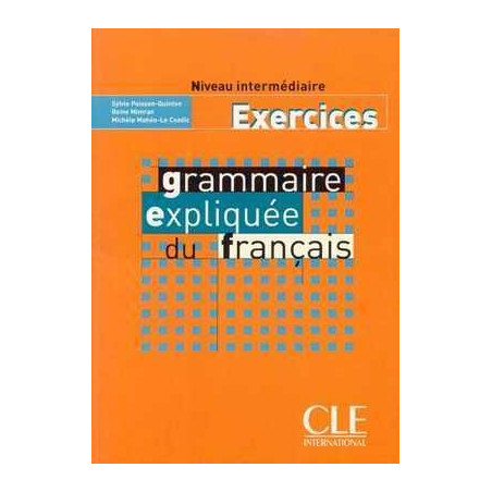 Grammaire Expliquee Intermediaire ejercicios