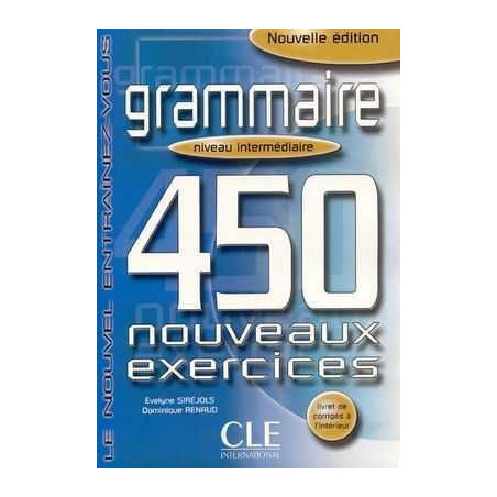 450 Exercices Grammaire Intermediaire + corrige