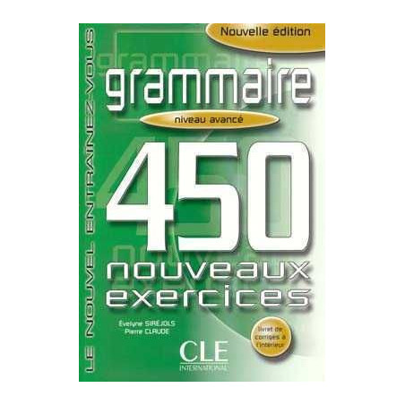 450 Exercices Grammaire Avance + Corrige