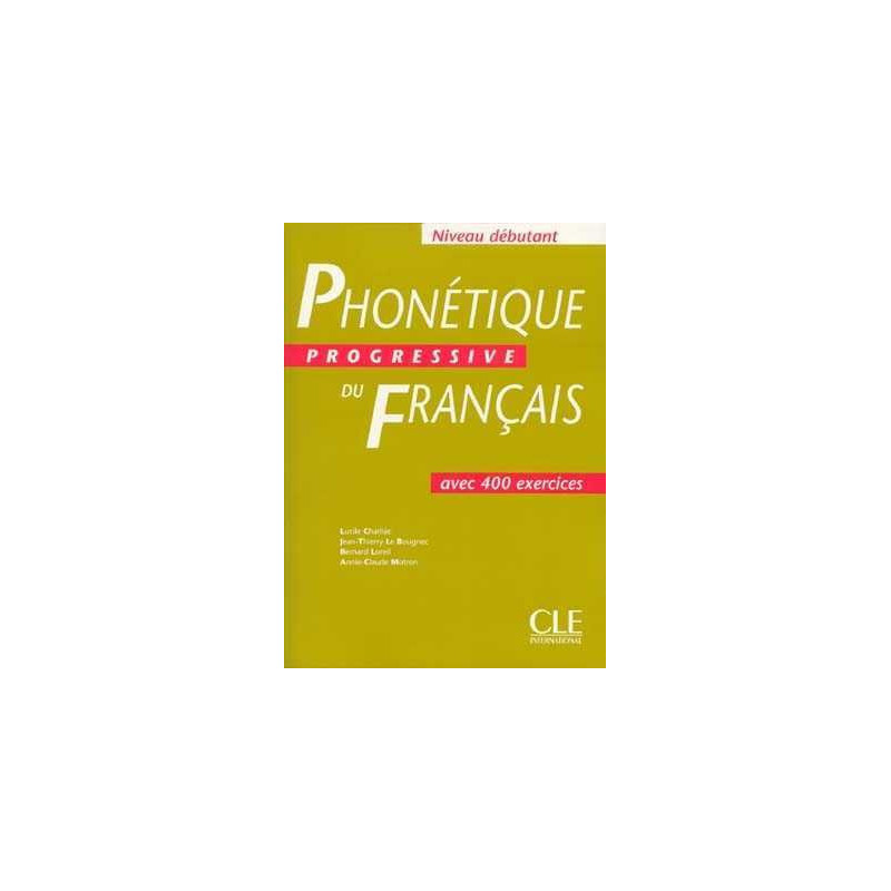 Phonetique Progressive Debutant libro