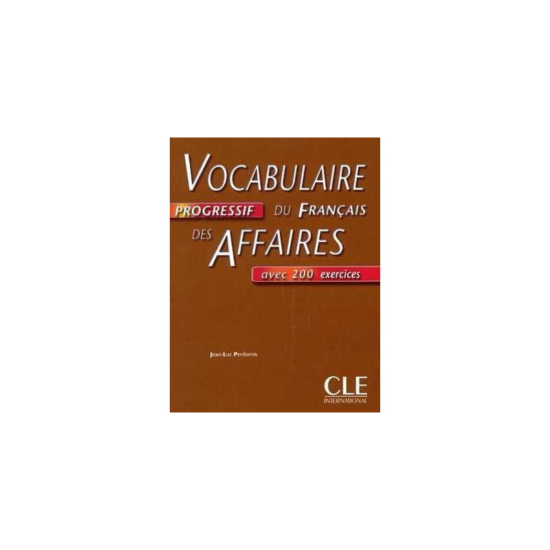 Vocabulaire Progressif des Affaires Intemediaire alumno