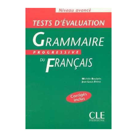 Grammaire Progressive Avance Tests Evaluation