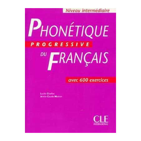 Phonetique Progressive Intermediaire libro