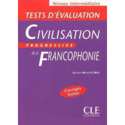 Civilisation Progressive de la Francophonie Intermediaire Test D Evaluation