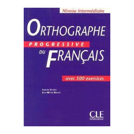 Orthographe Progressive Intermediaire libro