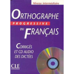 Orthographe Progressive Intermediaire corrige + cd audio