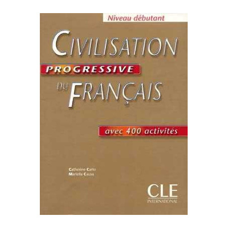 Civilisation Progressive Debutant libro