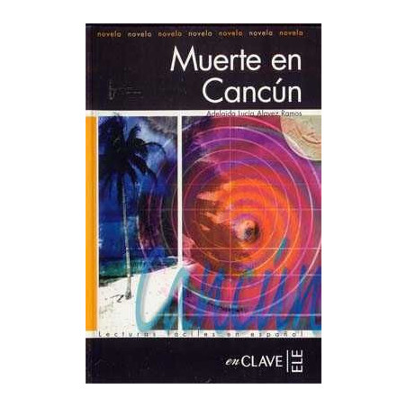 Muerte en Cancun  nivel 1 + cd audio