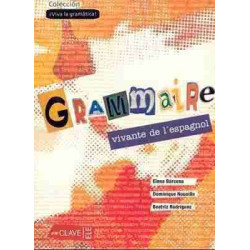 Grammaire Vivante de LEspagnol