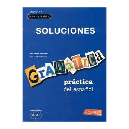 Gramatica Practica del Español Nivel Basico A1-A2 Soluciones