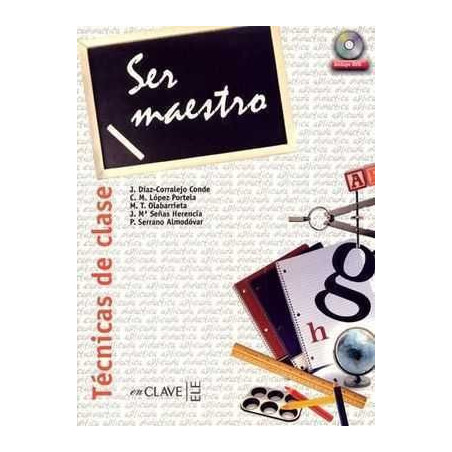 Ser Maestro + DVD  (Tecnicas de Clase)