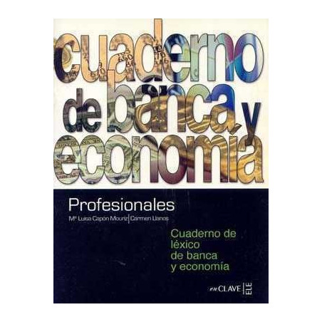 Profesionales : Cuaderno de Lexico de Banca y Economia