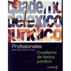 Profesionales : Cuaderno de Lexico Juridico