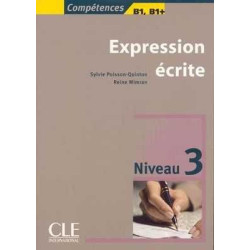 Competences : Expression Ecrite 3,B1/B1+