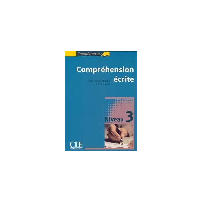 Comprehension Ecrite 3,B1/B1 competences