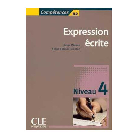 Competences : Expression Ecrite 4,B2