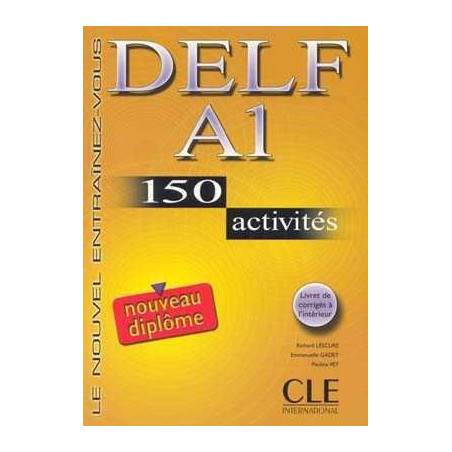 DELF A1 150 Activites + corrige ed 06