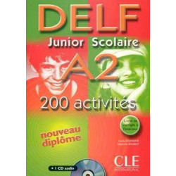 DELF A2 Junior Scolaire 200 activites + cd audio + corrige