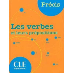 Precis des Verbes et Leurs Prepositions