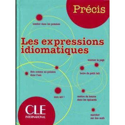 Precis de Expressions Idiomatiques