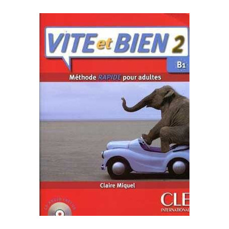 Vite et Bien 2 eleve + CD Audio B1 corriges