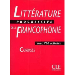 Litterature Progressive de la Francophonie Intermediaire corrige