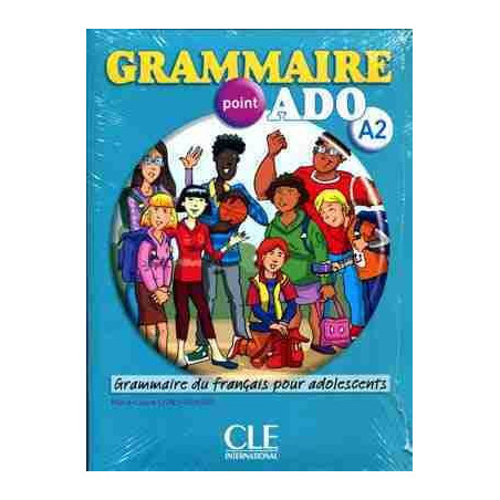 Grammaire Point Ado A2 pour Adolescents + cd audio