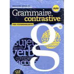 Grammaire Contrastive para Hispanohablantes A1-A2 + Soluciones +cd audio