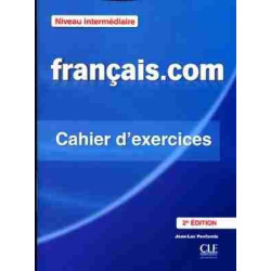 Français.com Intermediaire Cahier 2º ed.