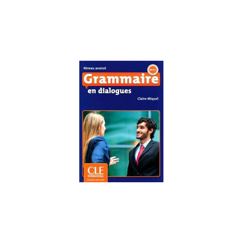 Grammaire en Dialogues B2-C1 Avance 2 ed