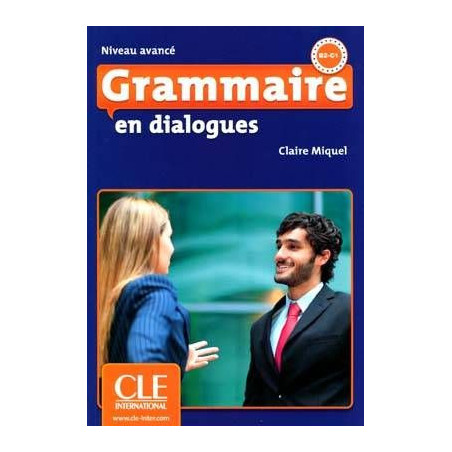 Grammaire en Dialogues B2-C1 Avance 2 ed